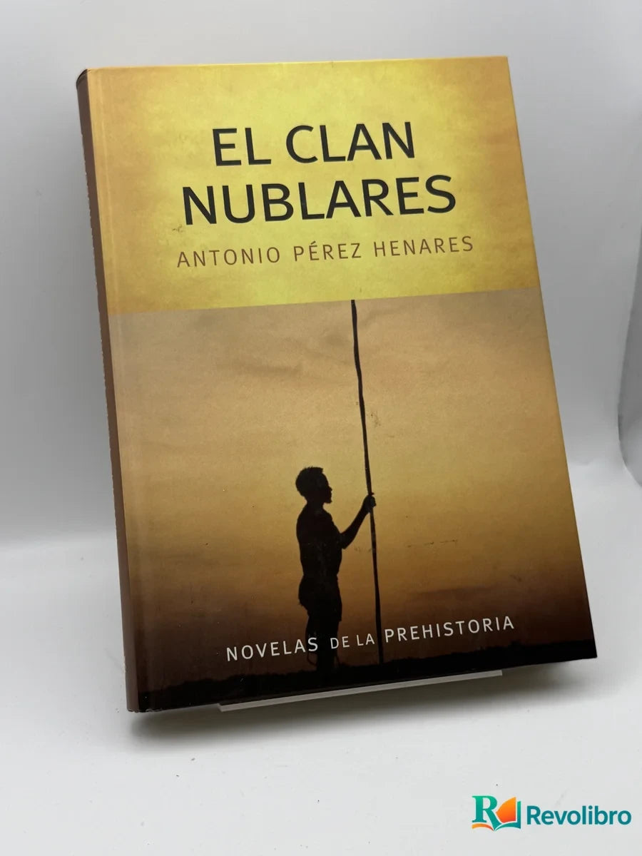 Portada de El clan nublares de Antonio Pérez Henares, libro de segunda mano
