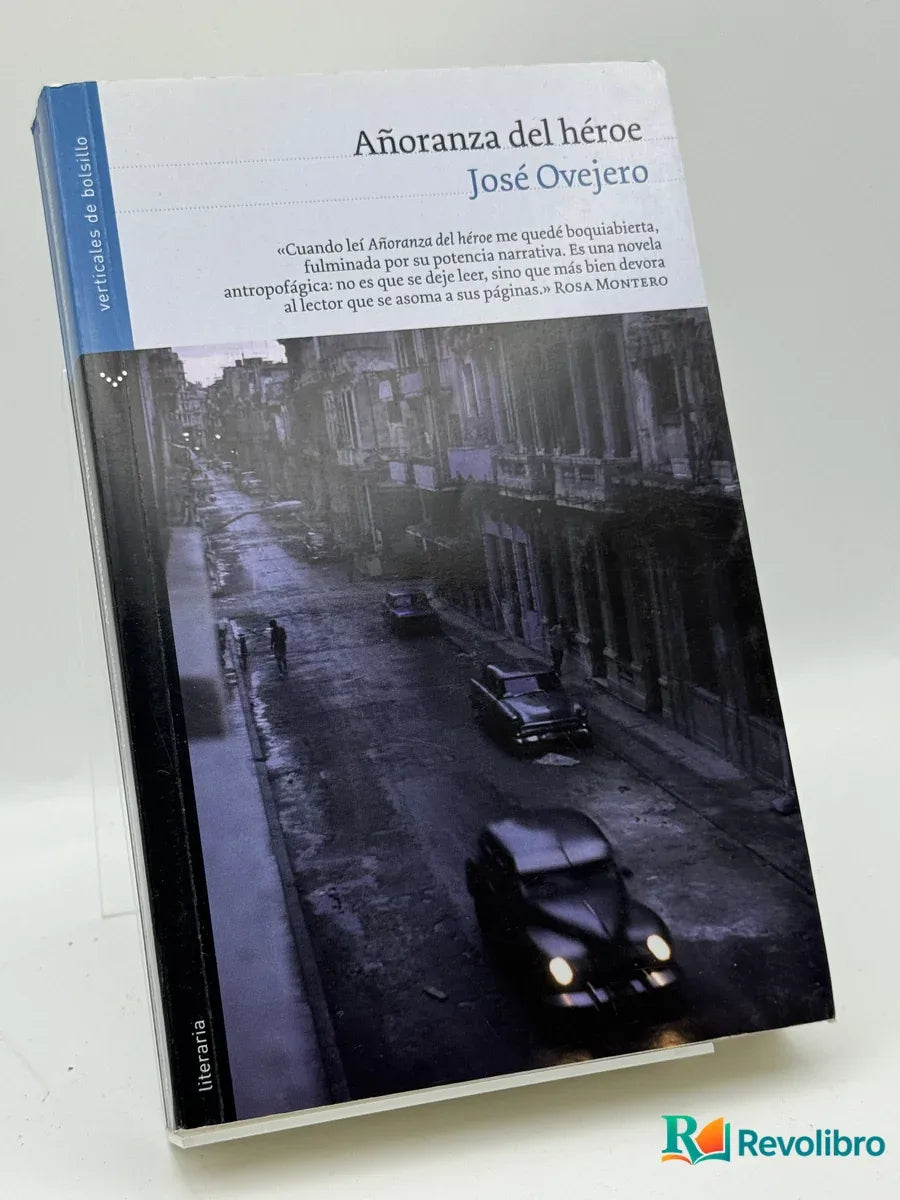 Portada de Añoranza del héroe de José Ovejero, libro de segunda mano