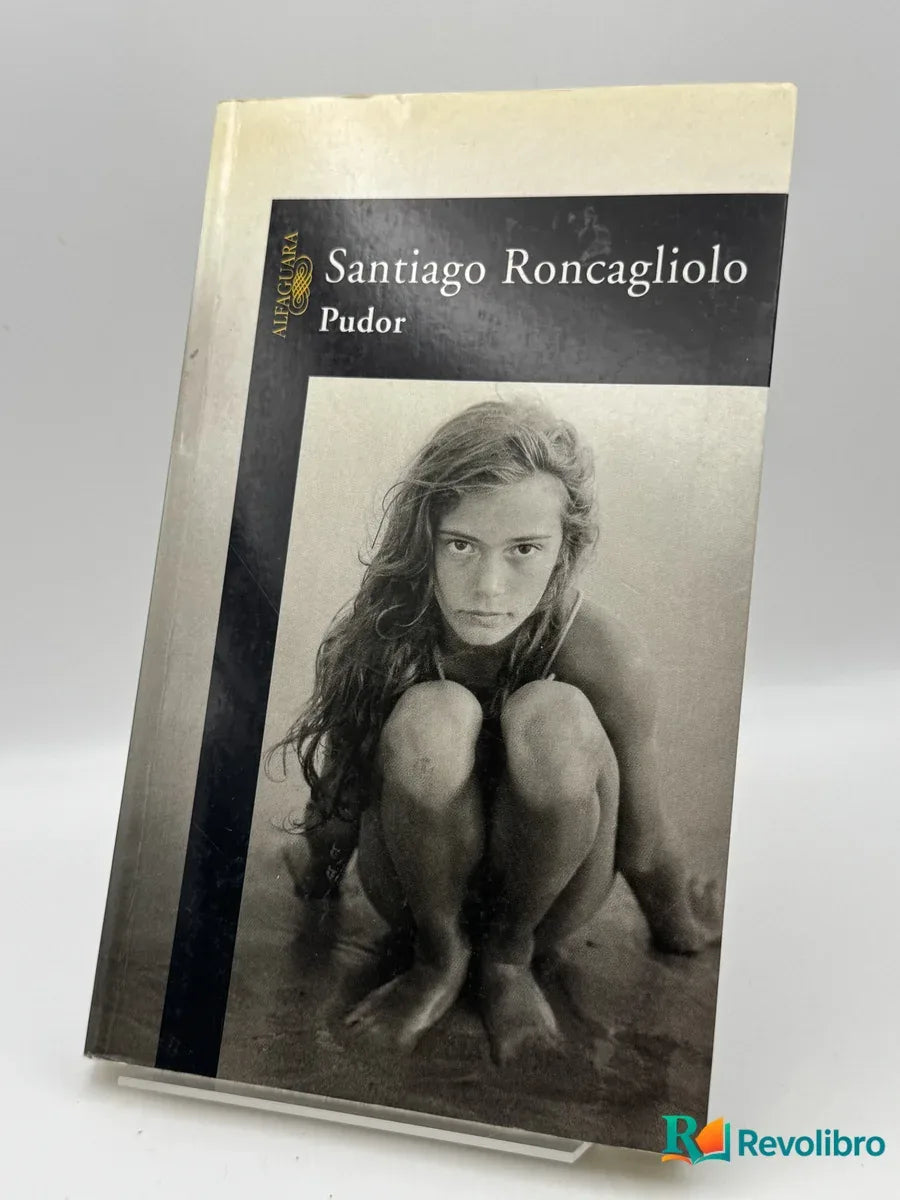Portada de Pudor de Santiago Roncagliolo, libro de segunda mano
