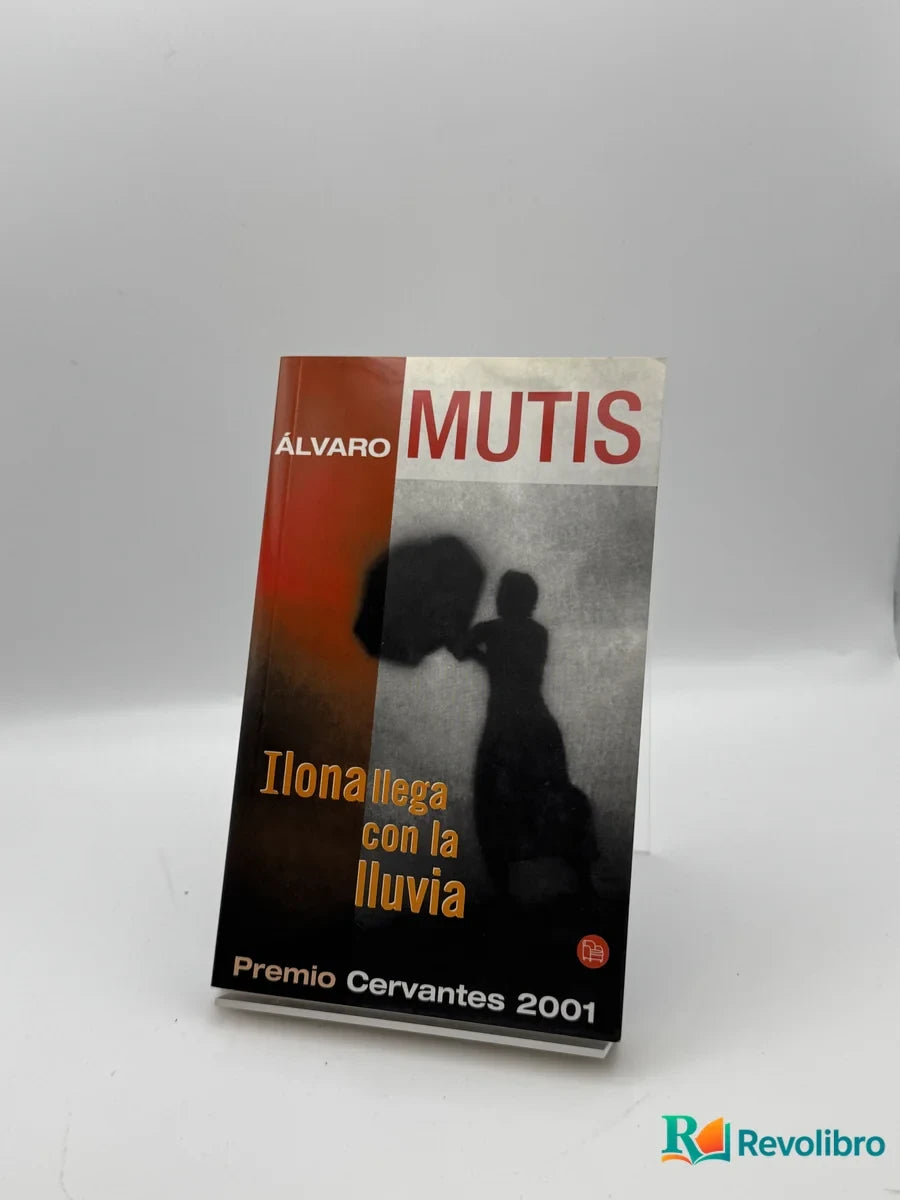 Portada de Ilona llega con la lluvia de Álvaro Mutis, libro de segunda mano