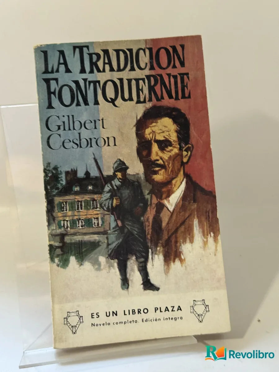 Portada de La Tradición Fontquernie de Gilbert Cesbron, libro de segunda mano