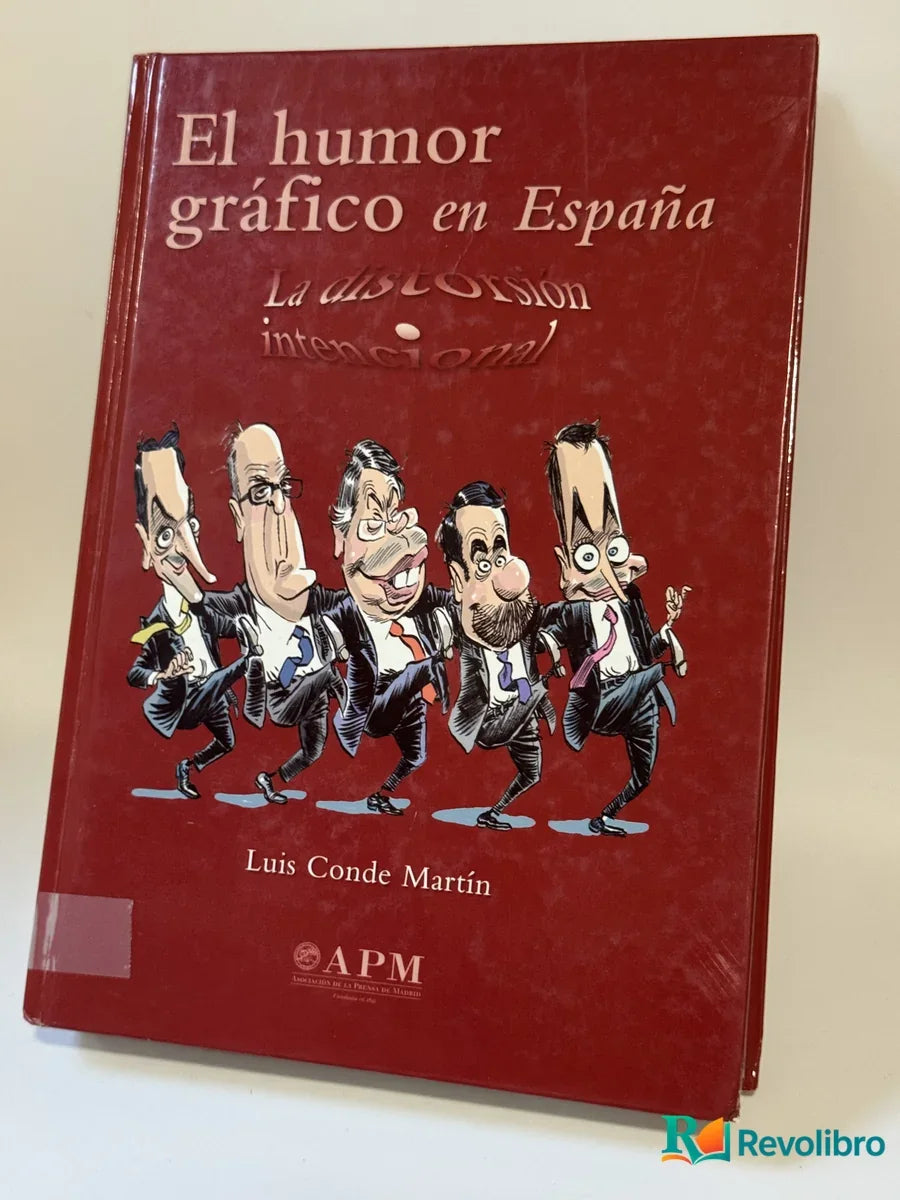 Portada de El humor gráfico en España de Luis Conde Martín, libro de segunda mano