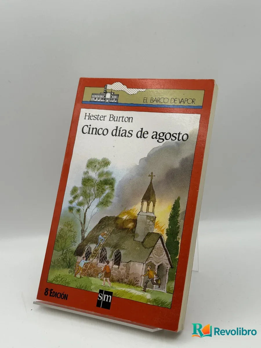 Portada de Cinco días de agosto de Hester Burton, libro de segunda mano