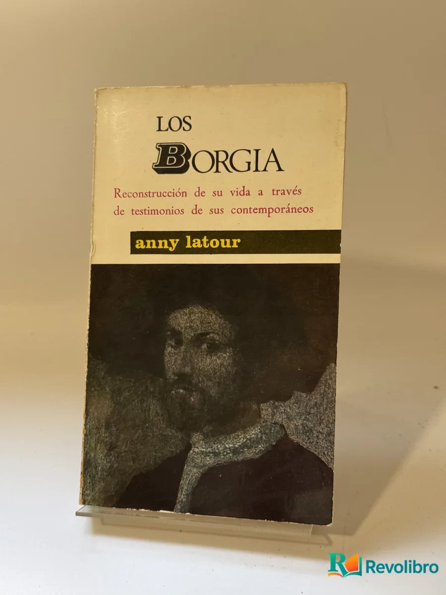 Portada de Los Borgia de anny latour, libro de segunda mano