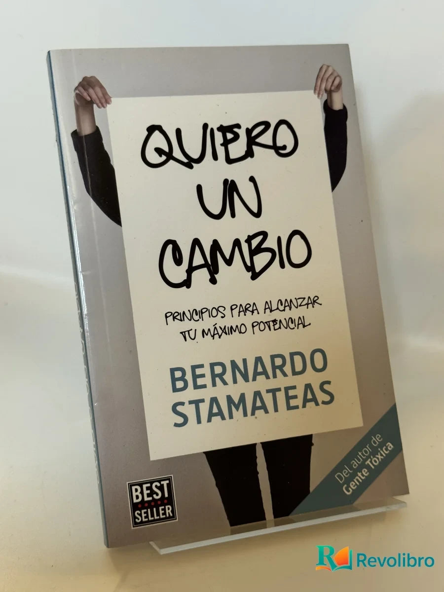 Portada de Quiero un Cambio de Bernardo Stamateas, libro de segunda mano