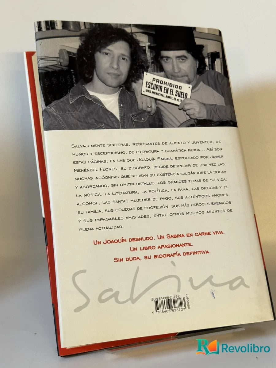 Foto 2 de Sabina en carne viva de Joaquín Sabina Javier Menéndez Flores, libro de segunda mano