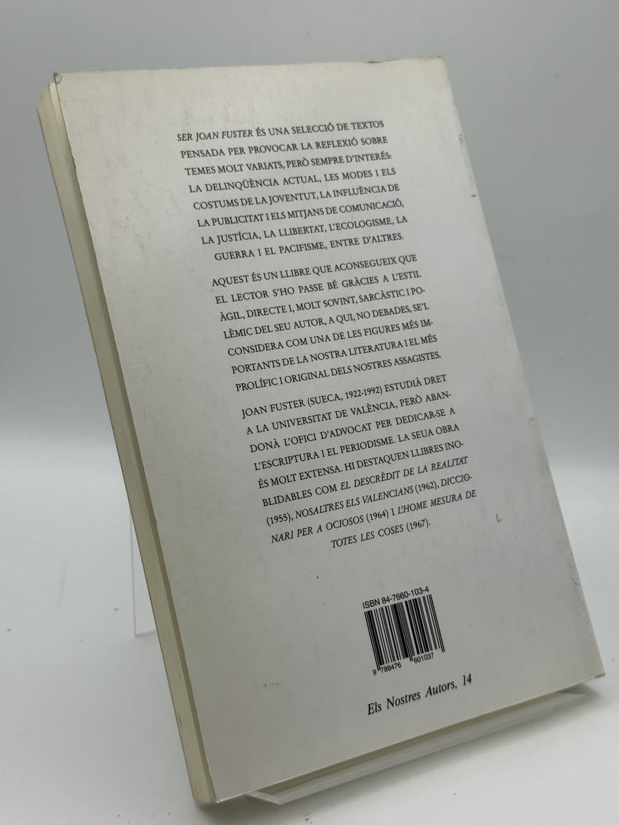Foto 2 de Ser Joan Fuster, antología de textos fusterians - Joan Fuster de Joan Fuster, libro de segunda mano