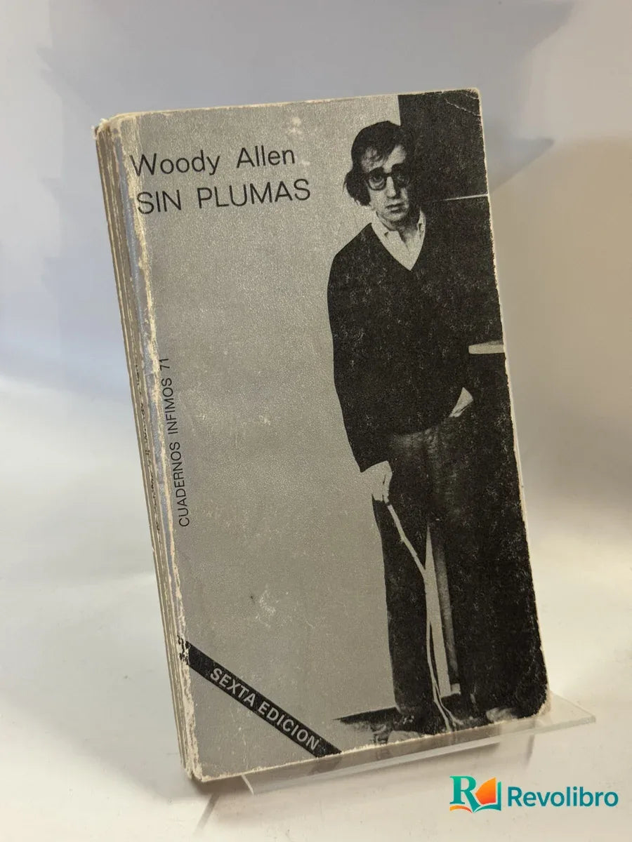 Portada de Sin Plumas de Woody Allen, libro de segunda mano