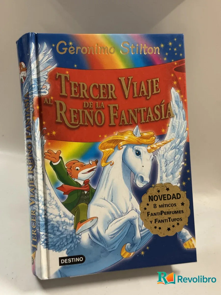 Portada de Tercer Viaje al Reino Fantasía de Gerónimo Stilton, libro de segunda mano