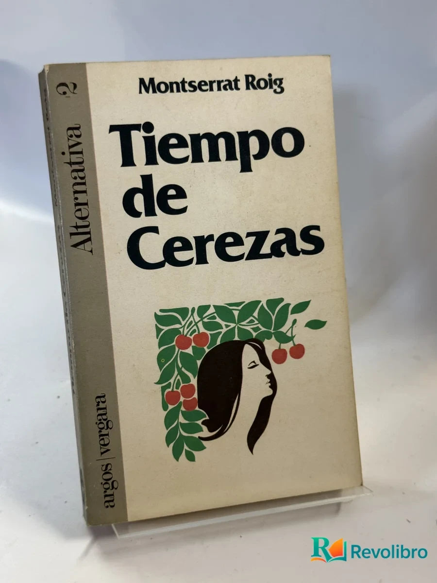 Portada de Tiempo de Cerezas de Montserrat Roig, libro de segunda mano