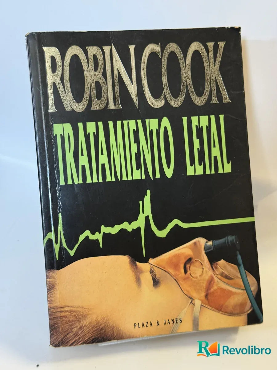 Portada de Tratamiento Letal de Robin Cook, libro de segunda mano