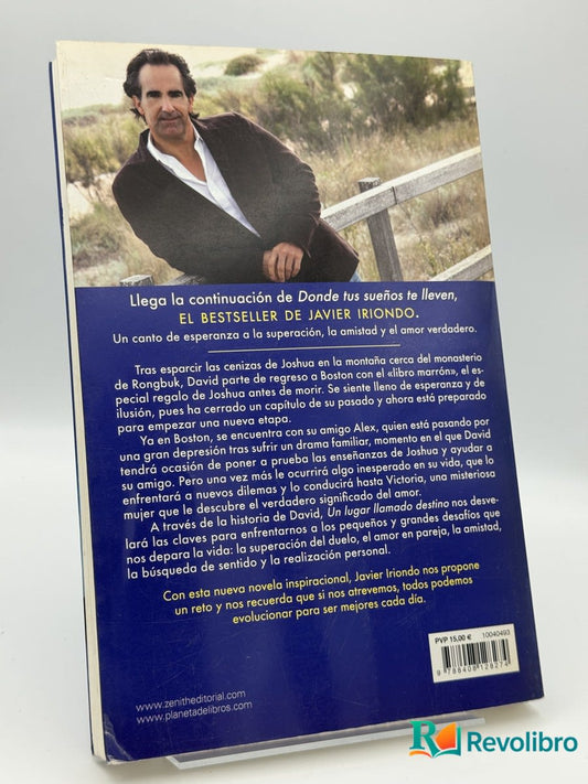 Un lugar llamado destino - Javier Iriondo Narvaiza - Imagen 2