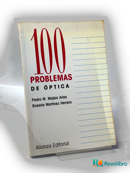 Portada de 100 problemas de óptica de Pedro M. Mejías Arias, libro de segunda mano