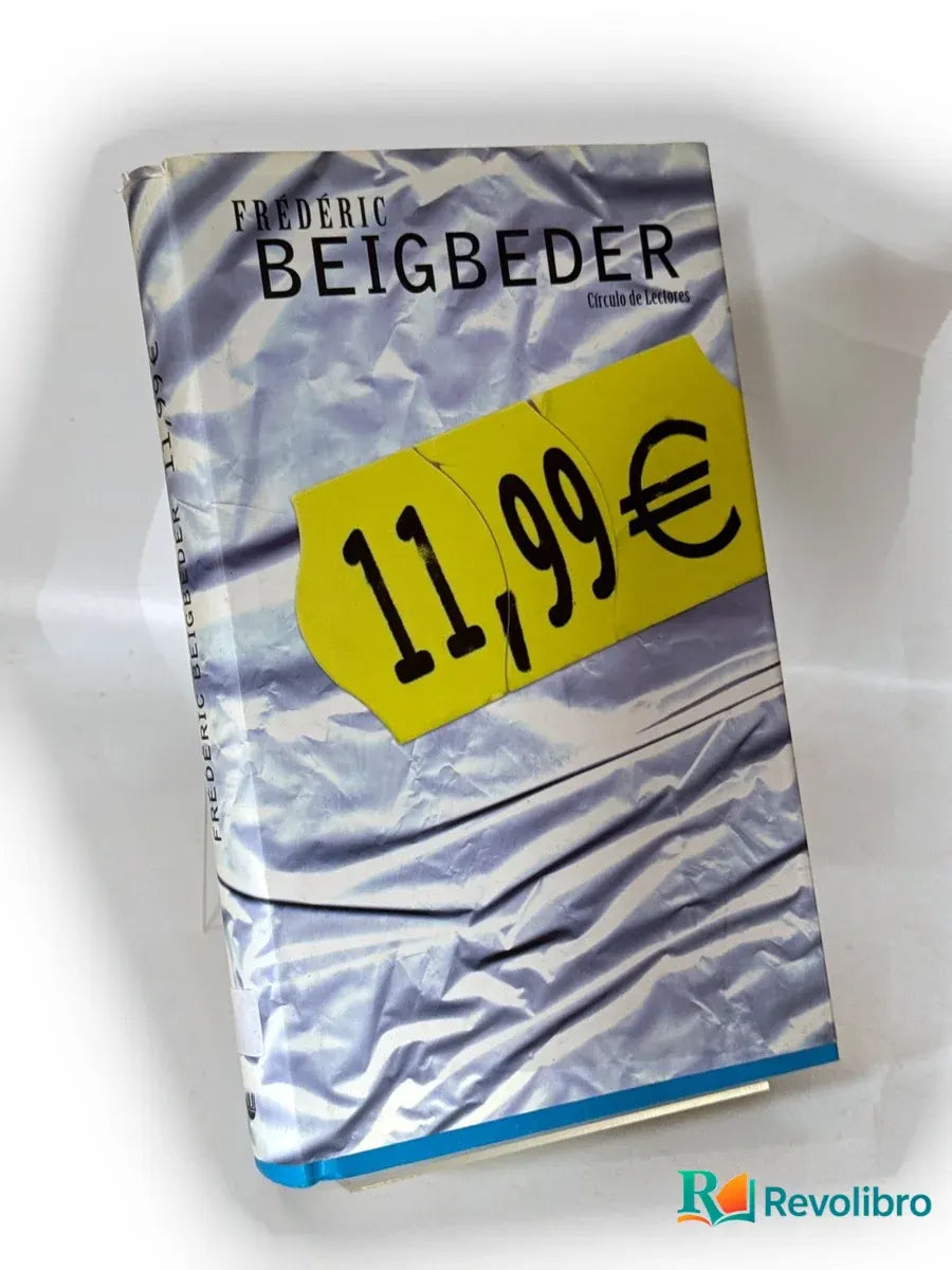 Portada de 11,99€ de Frédéric Beigbeder, libro de segunda mano