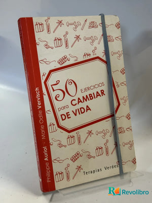 50 Ejercicios para Cambiar de Vida