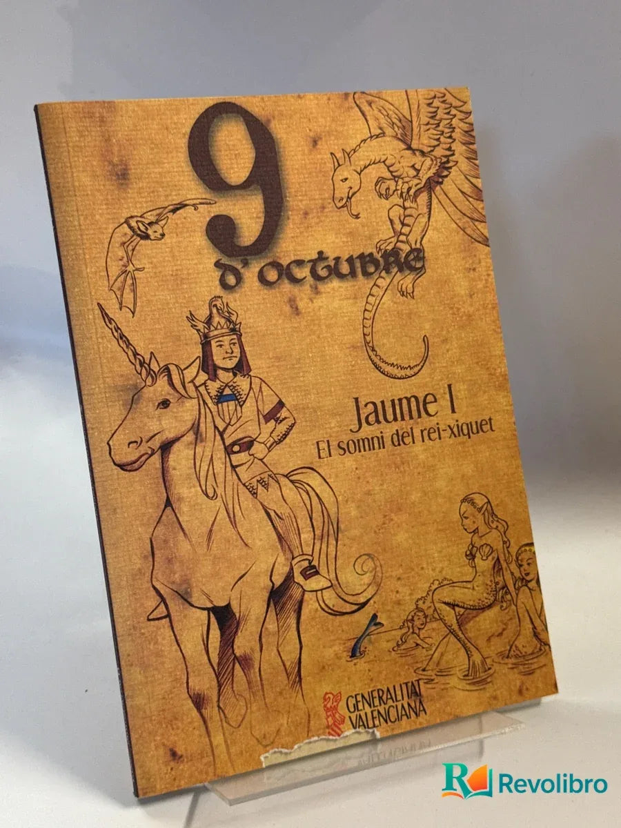 Foto 2 de 9 d'octubre Jaume I El somni del rei-xiquet edició bilingüe de no disponible, libro de segunda mano