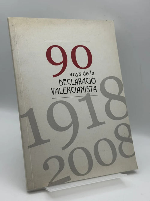 Portada de 90 Anys de la Declaració Valencianista de no disponible, libro de segunda mano