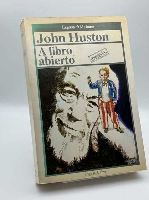 Portada de A libro abierto - John Huston de John Huston, libro de segunda mano