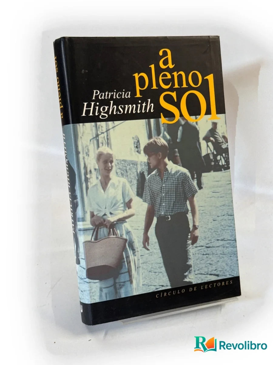 Portada de A pleno sol de Patricia Highsmith, libro de segunda mano
