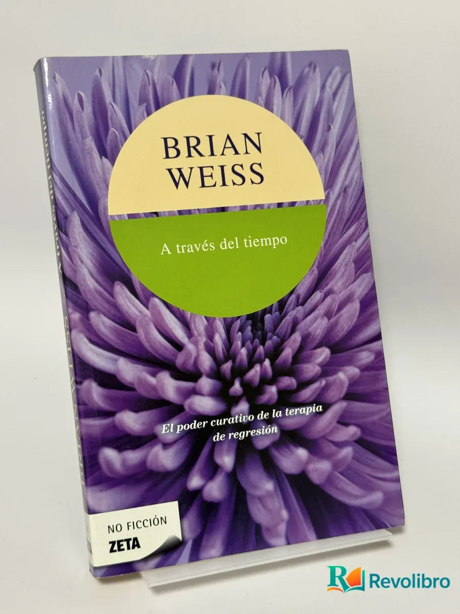 Portada de A través del tiempo de Brian Weiss, libro de segunda mano