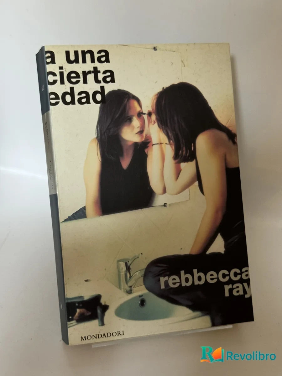 Portada de A una cierta edad de rebbecca ray, libro de segunda mano