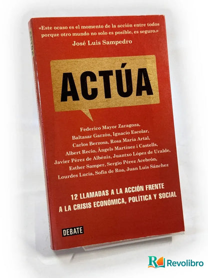 Portada de Actúa de Federico Mayor Zaragoza, libro de segunda mano