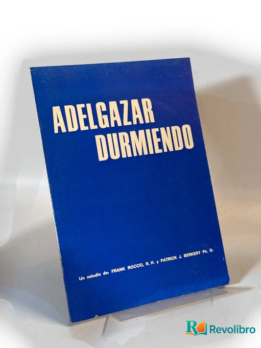 Portada de Adelgazar durmiendo de Frank Rocco, libro de segunda mano