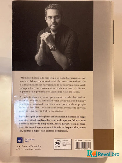 Foto 2 de Adiós, pequeño - 1ª edición de Máximo Huerta, libro de segunda mano