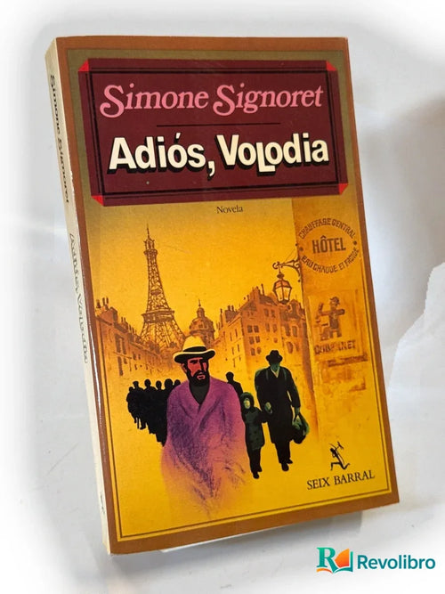 Portada de Adiós, Volodia de Simone Signoret, libro de segunda mano