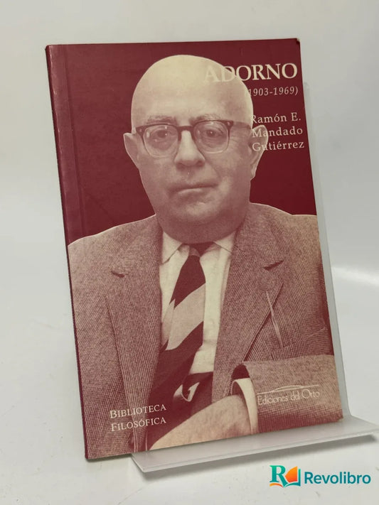 Portada de Adorno (1903-1969) de Ramón E. Mandoado Gutiérrez, libro de segunda mano