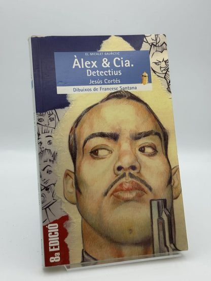 Portada de Alex & Cia. Detectius de Jesús Cortés Zarzoso, libro de segunda mano