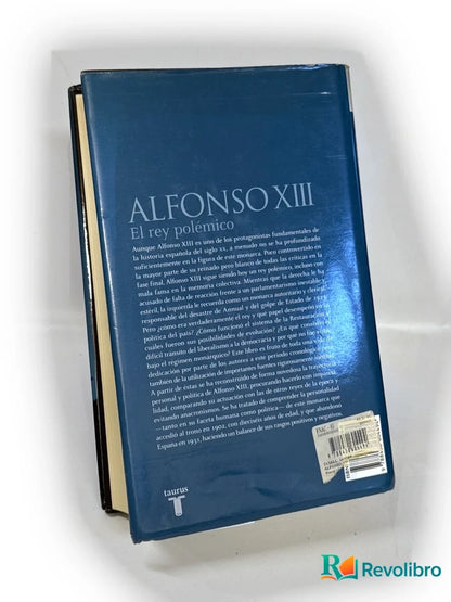 Foto 2 de Alfonso XIII - 1ª edición de Javier Tusell, libro de segunda mano