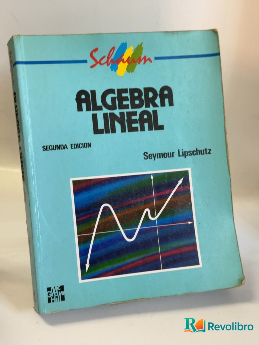 Portada de Álgebra lineal de Seymour Lipschutz, libro de segunda mano