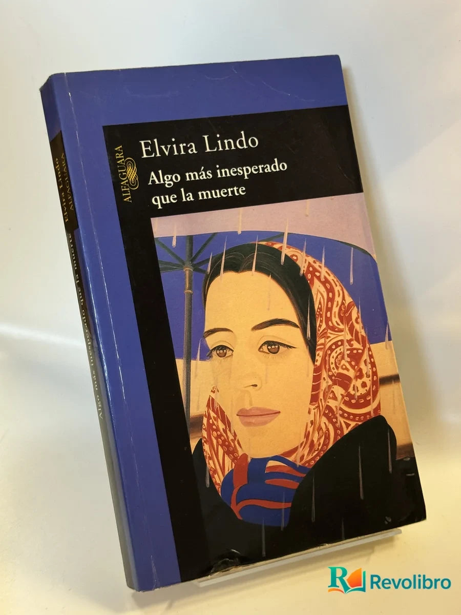 Portada de Algo más inesperado que la muerte de Elvira Lindo, libro de segunda mano