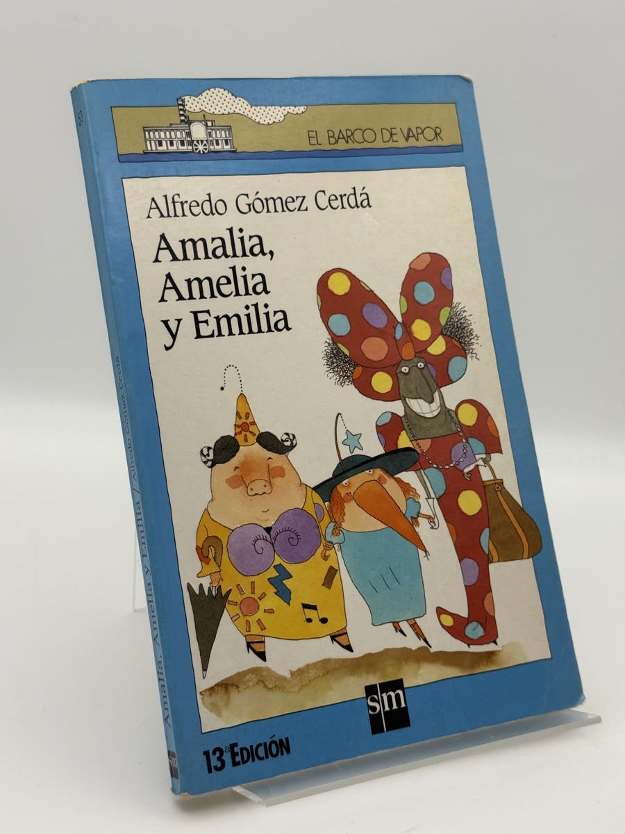 Portada de Amalia, Amelia y Emilia de Alfredo Gómez Cerdá, libro de segunda mano