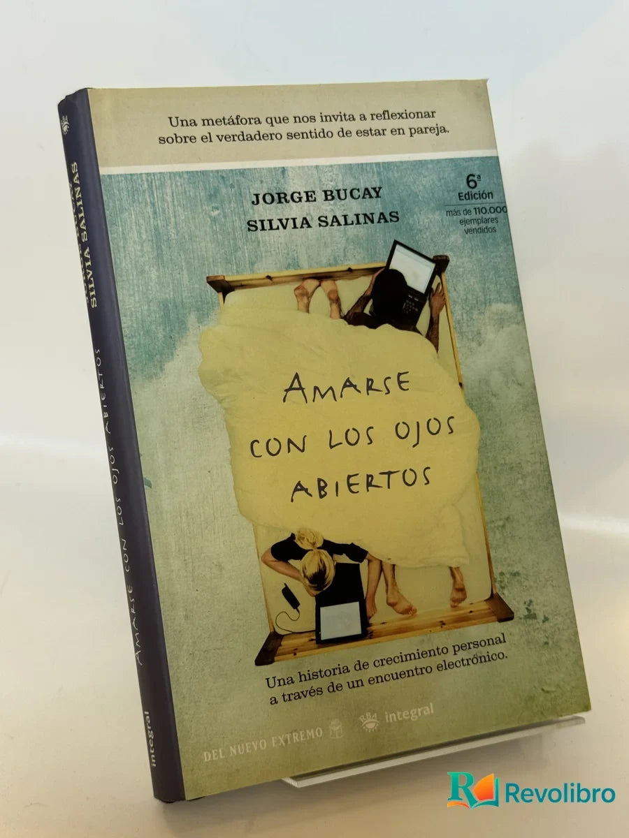 Portada de Amarse con los ojos abiertos de Jorge Bucay, libro de segunda mano