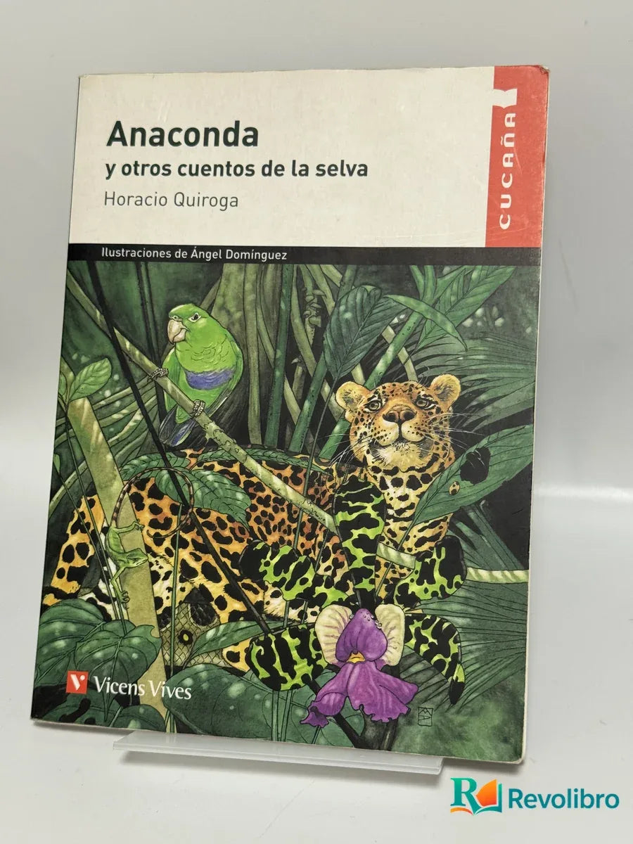 Portada de Anaconda y Otros Cuentos de la Selva de Horacio Quiroga, libro de segunda mano