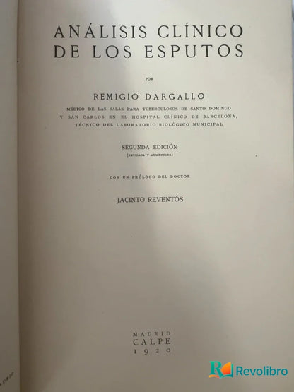 Foto 3 de Análisis clínico de los esputos de Remigio Dargallo, libro de segunda mano