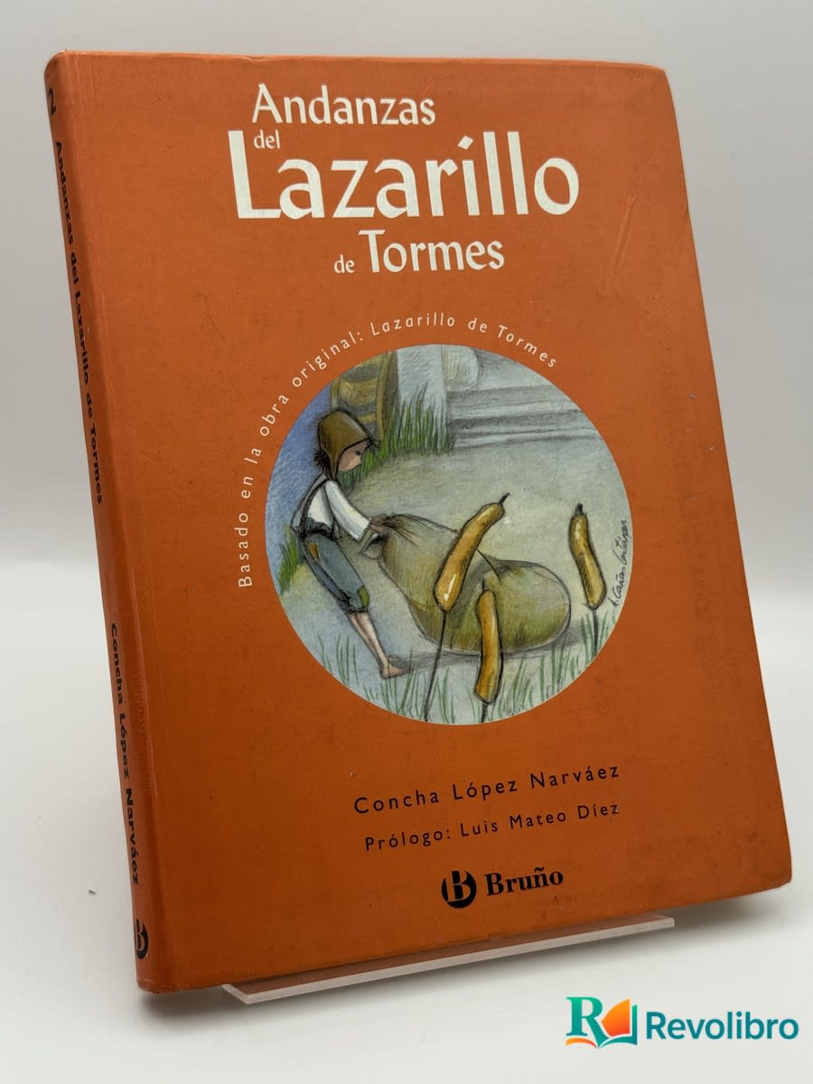 Andanzas Del Lazarillo De Tormes - Concha López Narváez - Portada