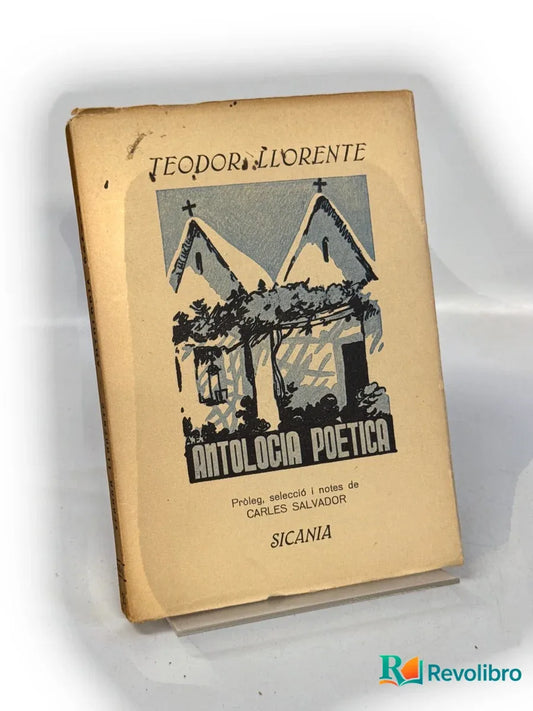 Portada de Antologia poètica - 1ª edición de Teodor Llorente, libro de segunda mano