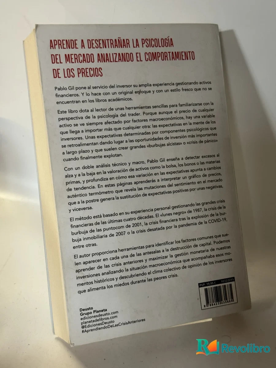 Foto 2 de Aprendiendo de las crisis anteriores para invertir con éxito en el futuro de Pablo Gil, libro de segunda mano