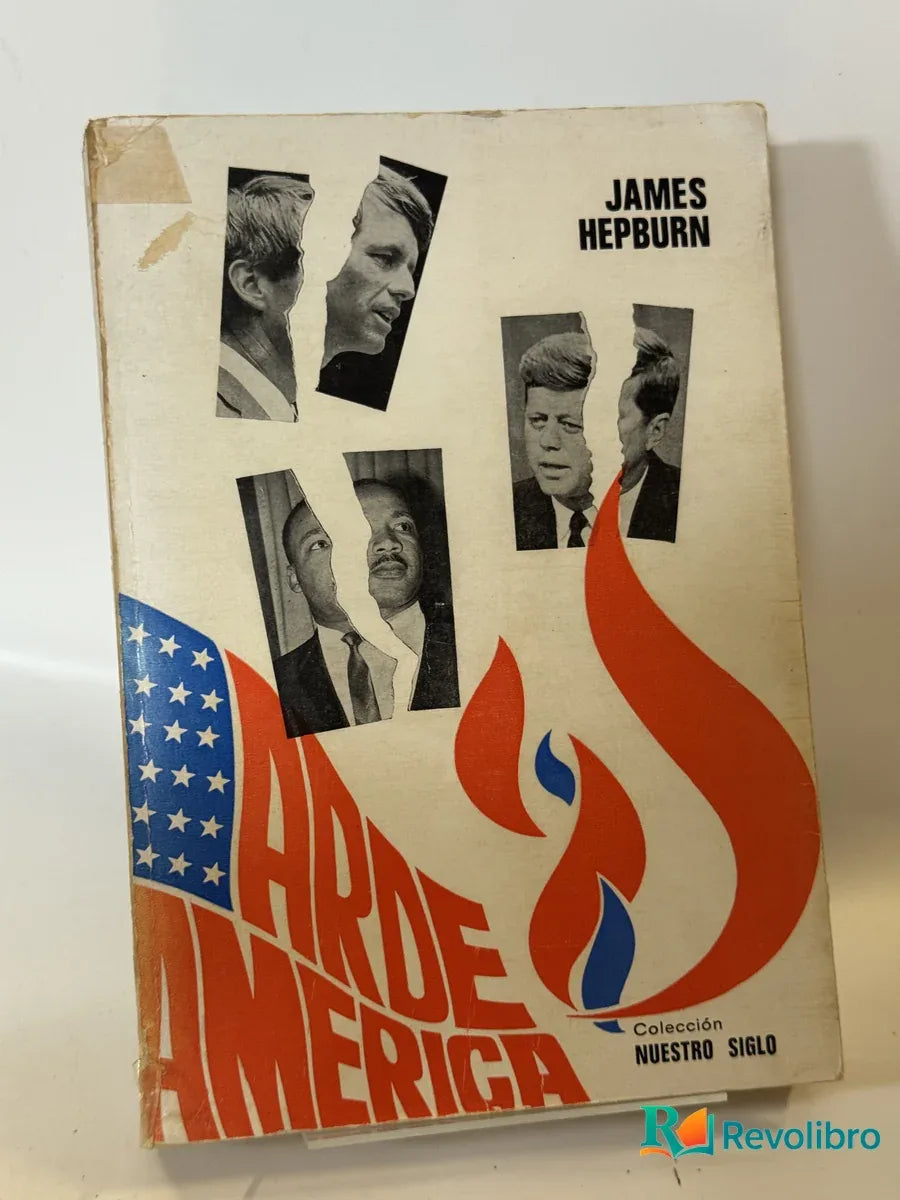 Portada de Arde América de James Hepburn, libro de segunda mano