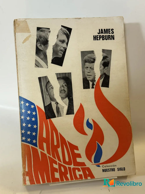 Portada de Arde América de James Hepburn, libro de segunda mano
