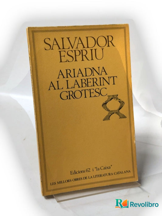 Portada de Ariadna al laberint grotesc de Salvador Espriu, libro de segunda mano