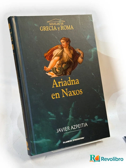 Portada de Ariadna en Naxos de Javier Azpeitia, libro de segunda mano