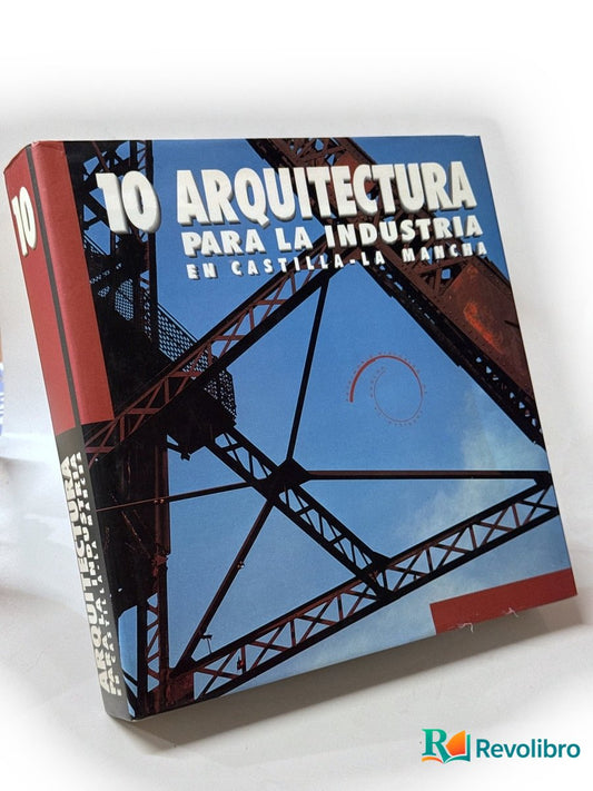 Portada de Arquitectura para la industria en Castilla-La Mancha de No indicado, libro de segunda mano
