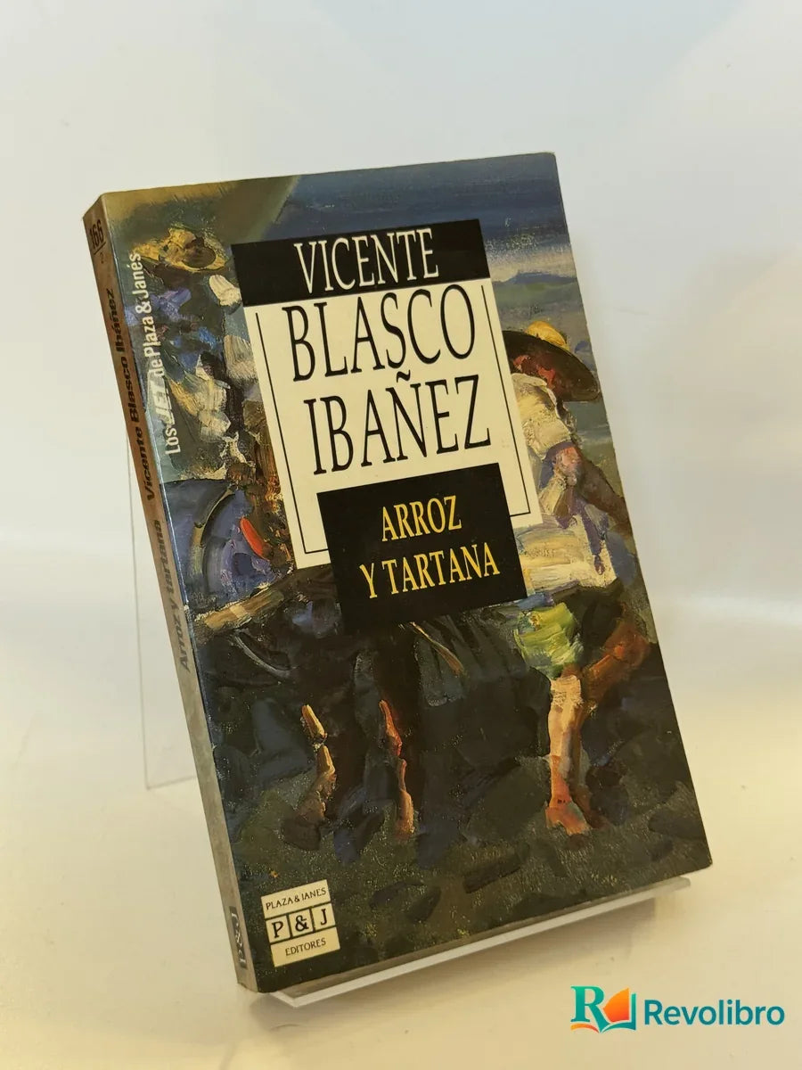 Portada de Arroz y Tartana de Vicente Blasco Ibáñez, libro de segunda mano