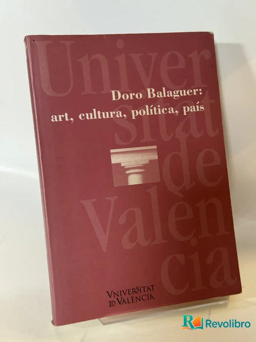 Portada de art, cultura, política, país de Doro Balaguer, libro de segunda mano
