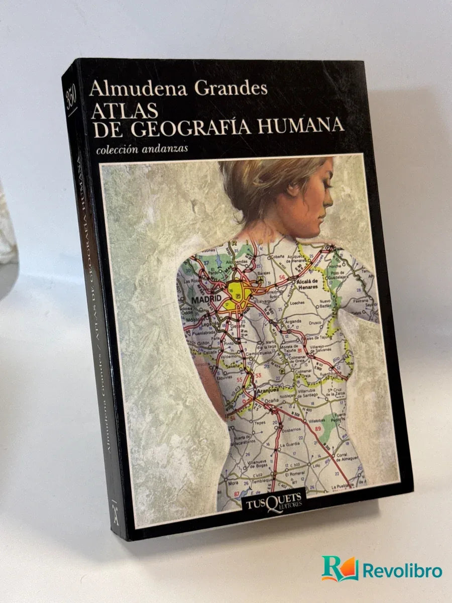 Portada de Atlas de Geografía Humana - 1ª edición de Almudena Grandes, libro de segunda mano