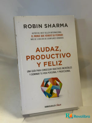 Audaz, Productivo y Feliz